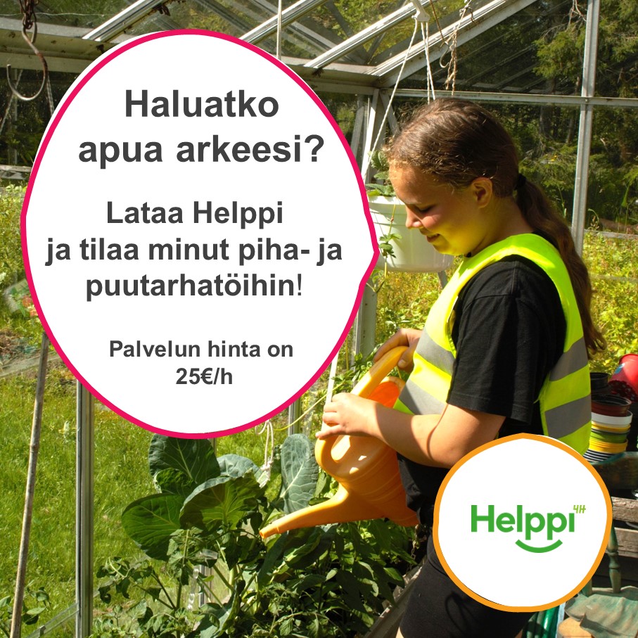 Mainoskuva, jossa nuori kastelee kasveja sekä mainosteksti: Haluatko apua arkeesi?